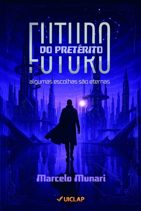 Capa do livro Futuro do Pretérito - Marcelo Munari